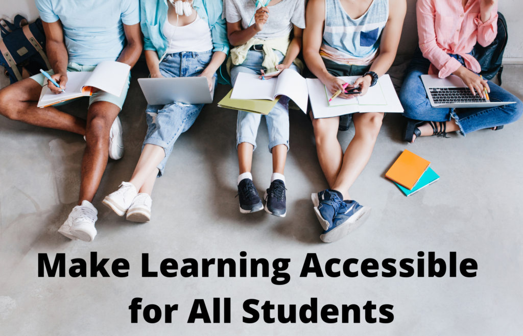 How to Make Education Accessible for All